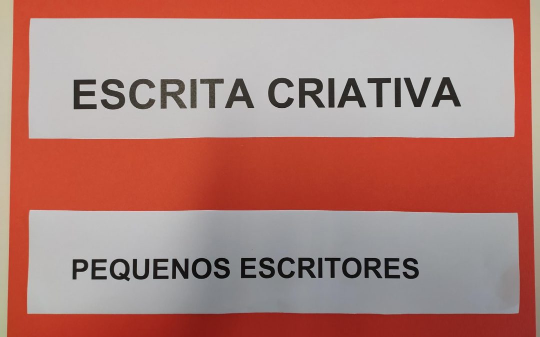 Escrita Criativa: Pequenos Escritores