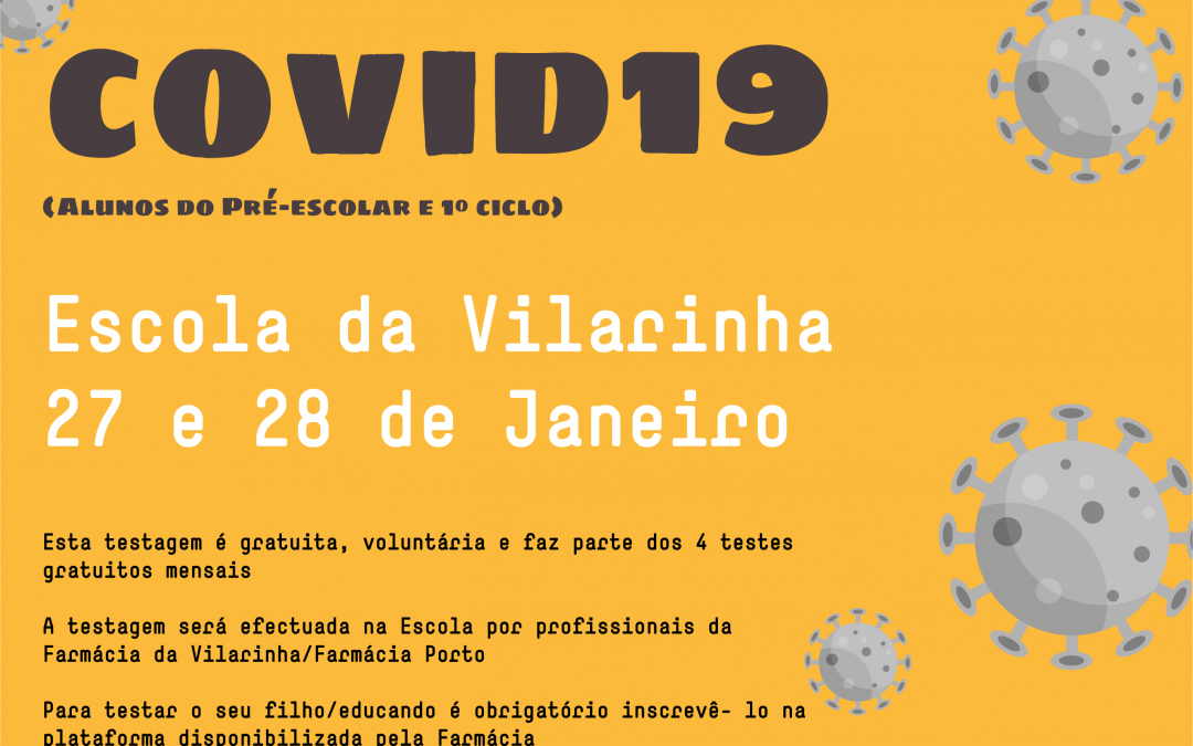 COVID19: Testagem na Vilarinha 27 e 28 de Janeiro