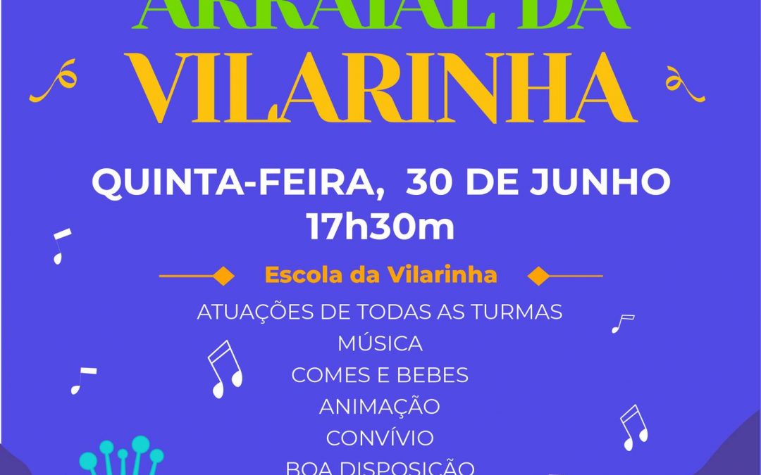 Cartaz Arraial da Vilarinha