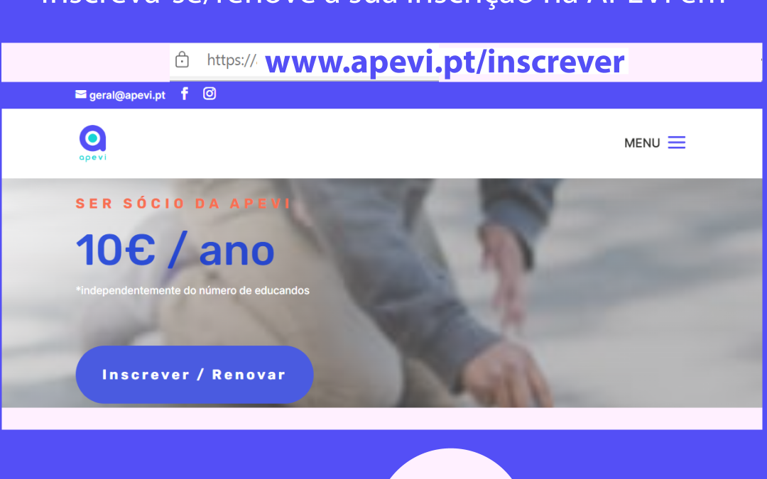 Increva-se/ Renove a sua inscrição na APEVI