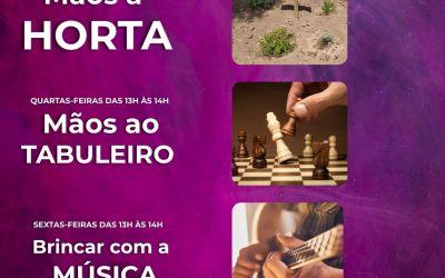 Segundas na Horta, Quartas com jogos e Sextas com Música