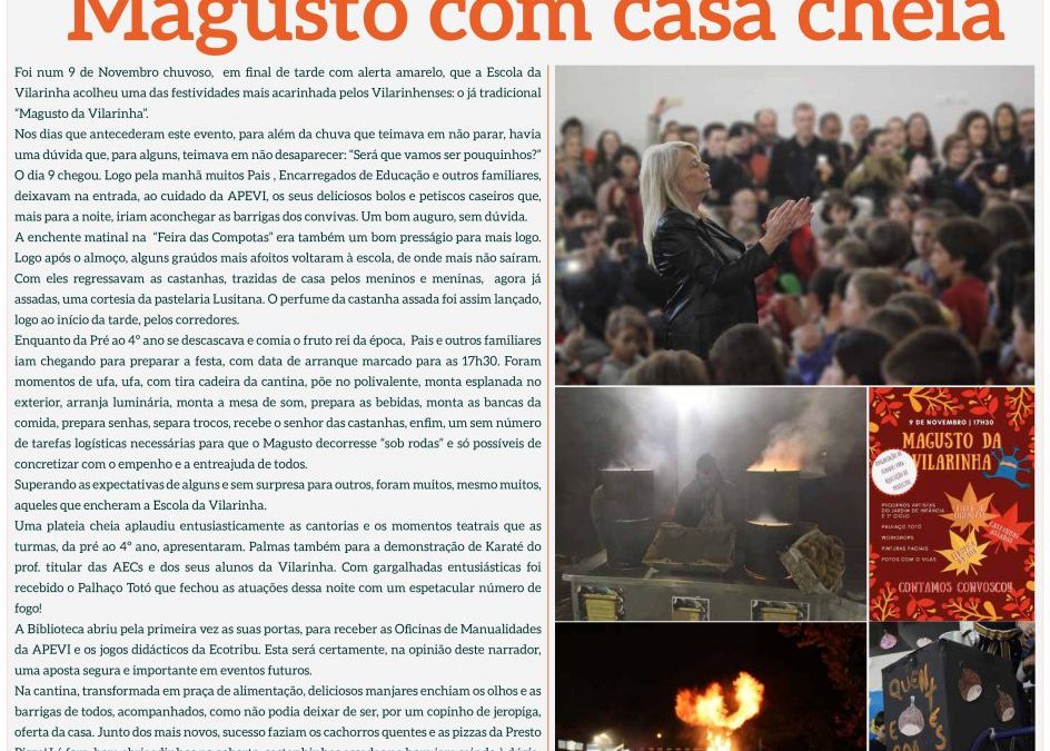 Magusto com casa cheia
