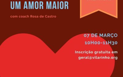 Workshop “Auto-Estima: um Amor Maior”